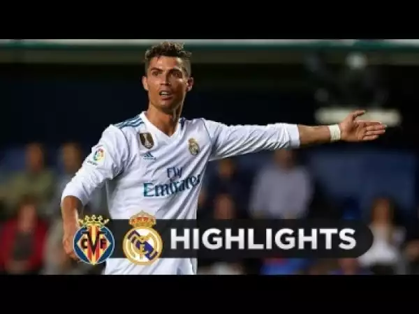 Video: Villareal  vs Real Madrid 2-2 - All Goals & Highlights - 19/5/2018 HD